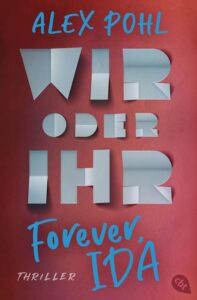 Wir oder ihr_Cover_Forever Ida_Alex Pohl