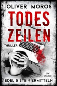 Todeszeilen_Edel und Stein ermitteln_Oliver Moros